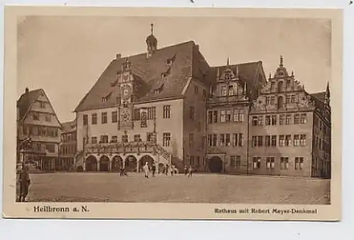 Heilbronn Rathaus mit Robert Mayer- Denkmal ngl 32.346