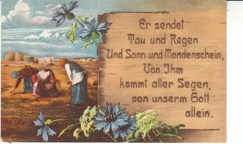 ER sendet Tau und Regen und Sonn und feldpgl1918 23.563