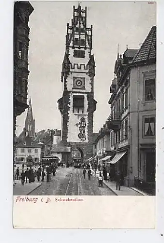 Freiburg i.Br. Schwabentor um 1900 ngl 41.781