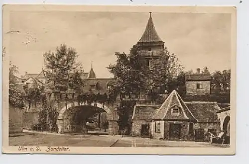 Ulm Zundeltor feldpgl1915 32.747