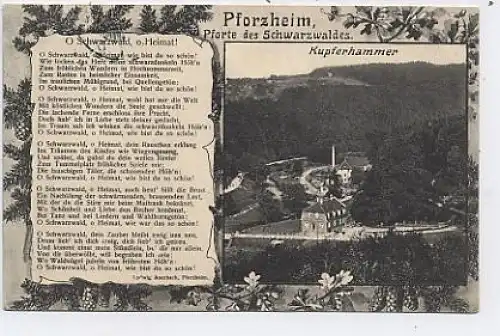 Pforzheim Kupferhammer m.Schwarzwaldlied gl1912 41.420