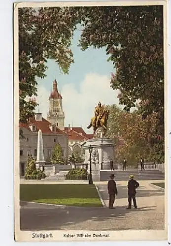 Stuttgart / Kaiser Wilhelm-Denkmal gl1906 37.435