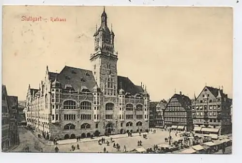 Stuttgart Rathaus Markttreiben gl1906 41.235