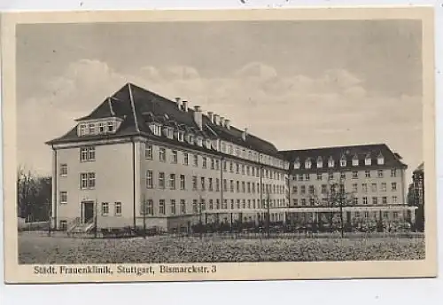 Stuttgart Städtische Frauenklinik gl1928 38.028