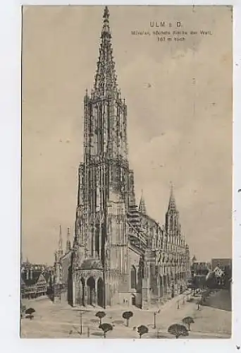 Ulm a.D. Münster höchste Kirche der Welt gl1910 38.330