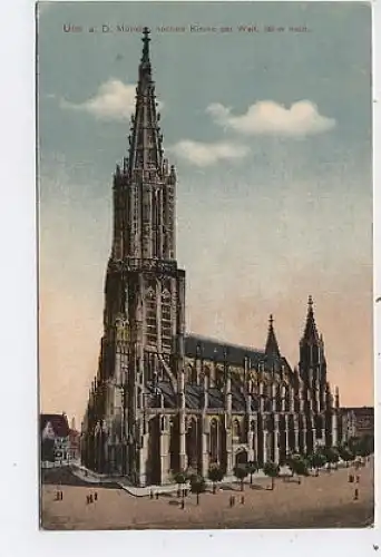 Ulm a.D. Münster höchste Kirche der Welt gl1918 38.334
