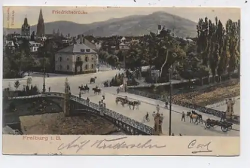 Freiburg i.B. Friedrichsbrücke gl1907 42.315