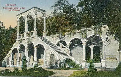 Stuttgart Lusthaus-Ruine Kgl. Anlagen ngl 101.348