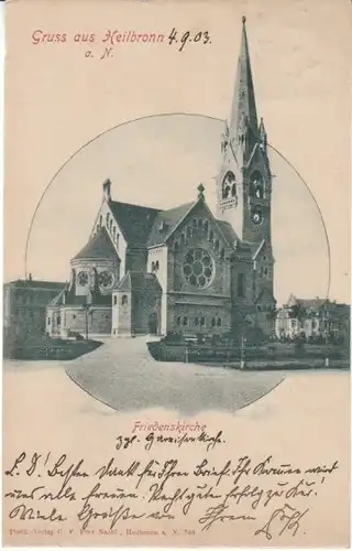 Gruss aus Heilbronn a.N. Friedenskirche gl1903 24.332