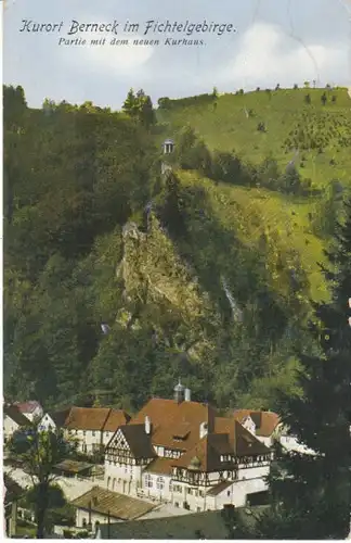 Fichtelgebirge Kurort Berneck Kurhaus gl~1920? 22.182