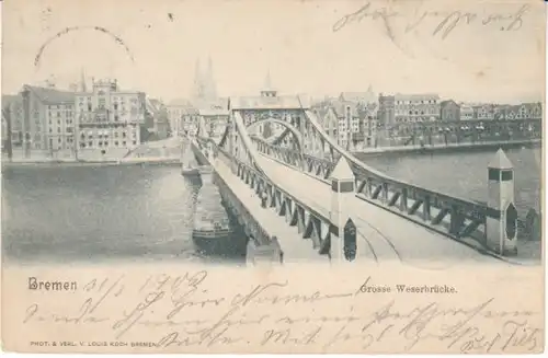 Bremen Grosse Weserbrücke gl1902 22.757
