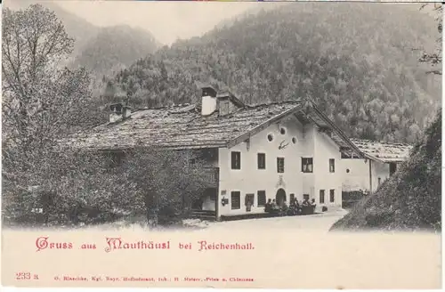 Gruß vom Mauthäusl b.Reichenhall ~1900 gl19 23.208