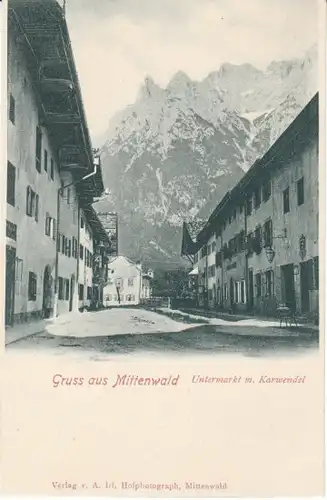 Gruss aus Mittenwald Untermarkt Karwendel ngl 23.067