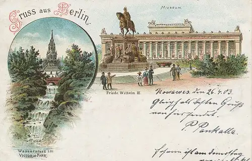Berlin Litho Kgl. Museum + Wassersturz gl1903 117.576