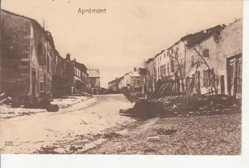 Aprémont Straße Zerstörte Häuser feldpgl1917 200.810