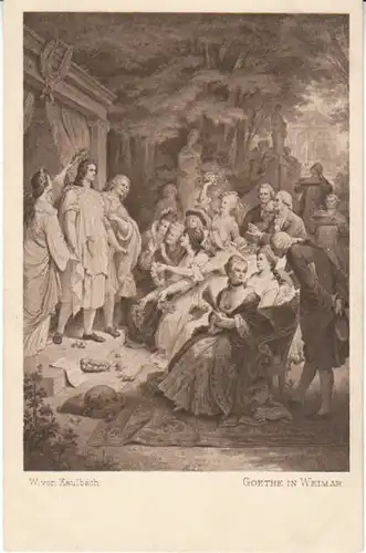 W.v.KAULBACH Goethe in Weimar ngl 27.826