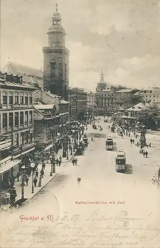 Frankfurt a.M. Katharinenkirche mit Zeil gl1903 132.014