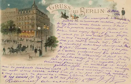 Berlin Café Bauer unter den Linden gl1900 117.415