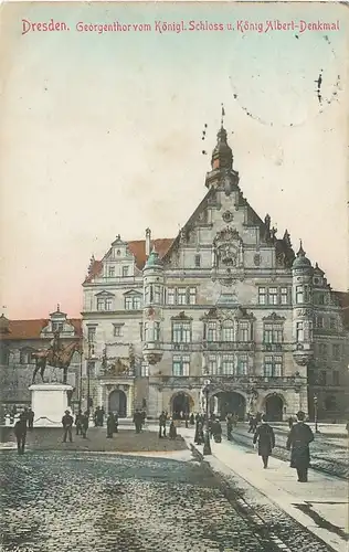 Dresden Georgenthor und Denkmal gl1909 118.105