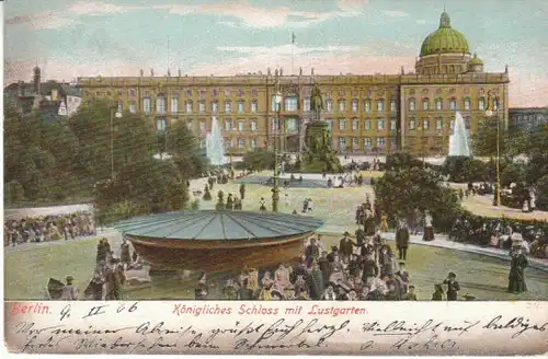 Berlin Königl.Schloß Lustgarten gl1906 B4679