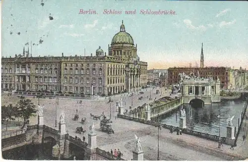 Berlin Kgl.Schloß mit Schloßbrücke gl1915 B4693