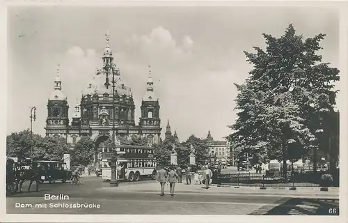 Berlin Dom mit Schlossbrücke gl1932 117.329