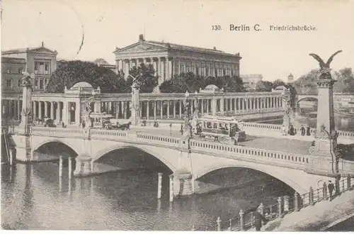 Berlin Nationalgalerie Friedrichsbrücke gl1912 B4880