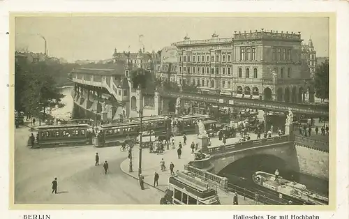 Berlin Hallesches Tor mit Hochbahn feldpgl1916 117.491