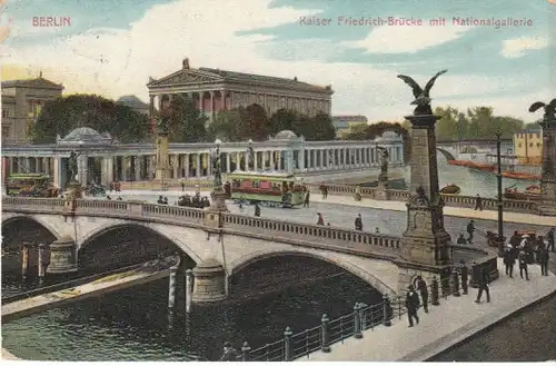 Berlin Nationalgalerie Friedrichsbrücke gl1907 B4902