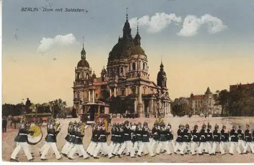 Berlin Dom mit Soldaten feldpgl1915 B4719