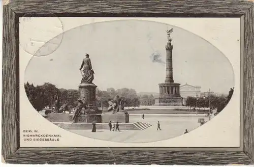 Berlin Siegessäule Bismarckdenkmal feldpgl1915 B4762