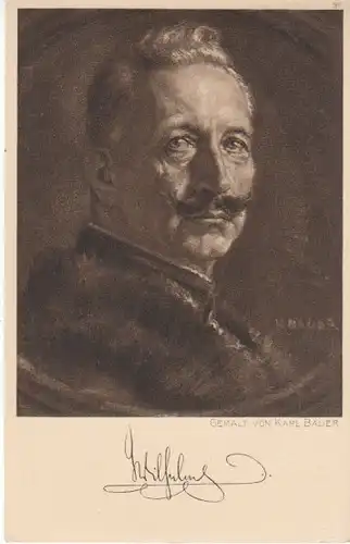 KARL BAUER Preußen Kaiser Wilhelm II. FPK-ngl B4020