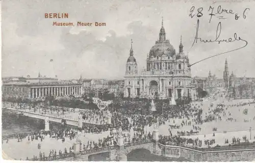 Berlin Museum und Neuer Dom gl1906 B4705