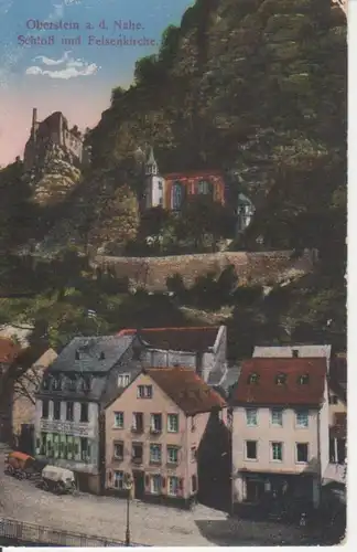 Oberstein/Nahe Schloss Felsenkirche feldpgl1917 94.981