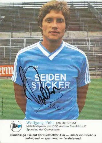 Fußball: Arminia Bielefeld W. Pohl Werbekarte 111.983
