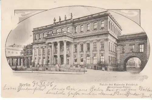 Berlin Kronprinzen-Palais Unter d.Linden gl1905 B5155