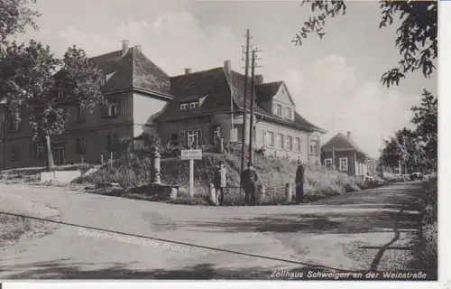 Zollhaus Schweigen an der Weinstraße gl1938 94.300