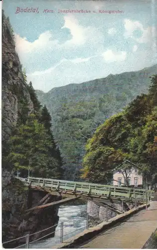 Bodetal Harz Jungfernbrücke u.Königsruhe ngl B6718