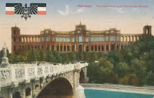 München Maximilianeum und Brücke feldpgl1915 123.934