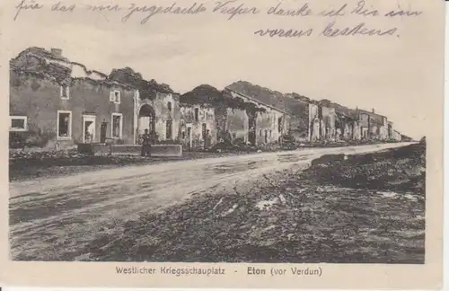 Eton (vor Verdun) Zerstörte Häuser feldpgl1915 200.825