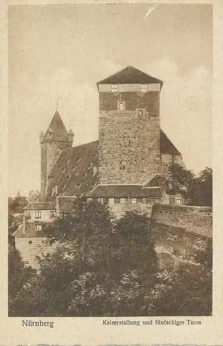 Nürnberg Kaiserstallung u. fünfeckiger Turm ngl 124.672