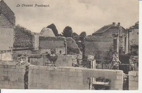 Le Chatelet Zerstörte Gebäude feldpgl1915 201.021