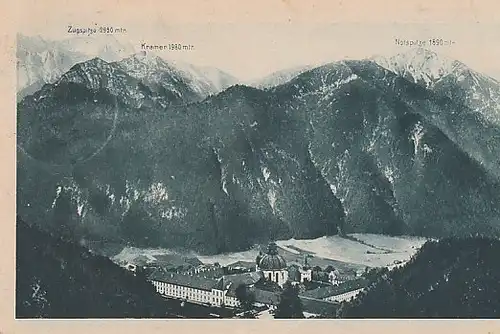 Kloster Ettal Zugspitze Kramer Notspitze gl1927 B9203