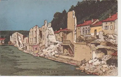 Dun a.d. Maas Zerstörte Häuser feldpgl1917 201.127