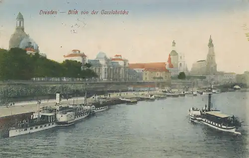 Dresden Blick von der Carolabrücke feldpgl1915 127.417