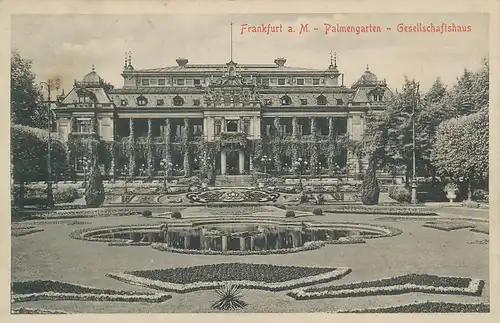 Frankfurt a.M. Palmengarten Ges.-Haus gl1916 132.036