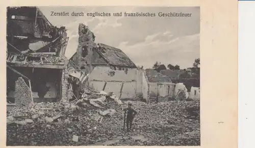 Zerstörte Häuser d. Geschützfeuer feldpgl1916 200.948