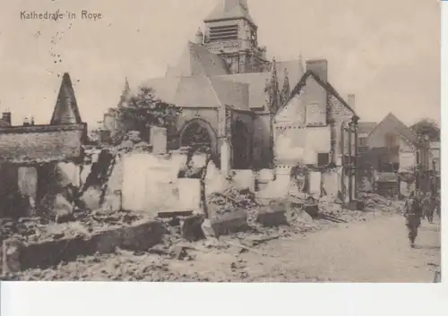 Roye Zerstörte Kathedrale feldpgl1915 201.058