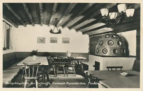 Garmisch-P. Hütte Luftwaffe Trinkstube ngl 128.229