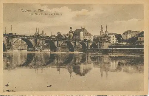 Koblenz Alte Moselbrücke mit Burg ngl 133.977